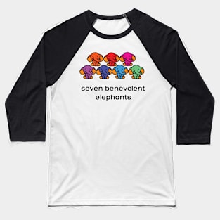 seven benevolent elephants Baseball T-Shirt